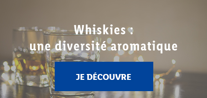 Whiskies : Diversité aromatique